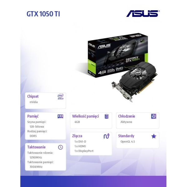 Karta graficzna GeForce GTX 1050 TI 4GB 128BIT DVI/HDMI/DP-1438949
